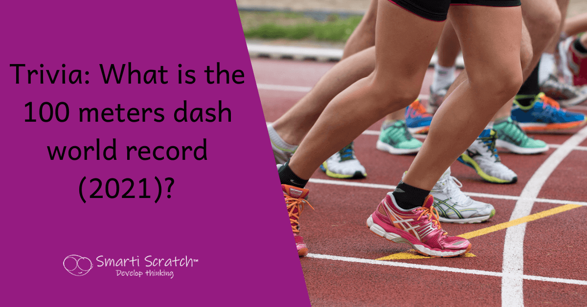 What Is The 100 Meters Dash World Record 2021 Lunch Box Notes   Trivia What Is The 100 Meters Dash World Record 2021 